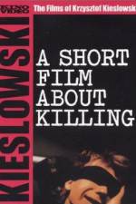 Watch A Short Film About Killing 5movies