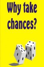 Watch Why Take Chances? 5movies