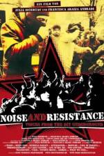 Watch Noise and Resistance 5movies