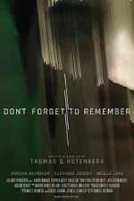 Watch Don\'t Forget to Remember 5movies