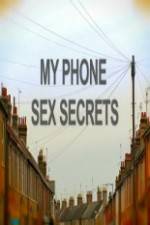 Watch My Phone Sex Secrets 5movies