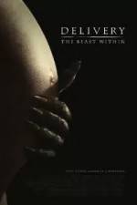 Watch Delivery The Beast Within 5movies