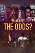 Watch What are the Odds? 5movies