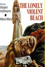 Watch The Lonely Violent Beach 5movies