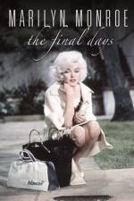 Watch Marilyn Monroe The Final Days 5movies