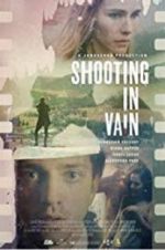 Watch Shooting in Vain 5movies