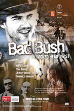 Watch Bad Bush 5movies