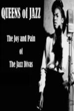 Watch Queens of Jazz: The Joy and Pain of the Jazz Divas 5movies