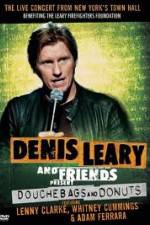 Watch Denis Leary: Douchebags and Donuts 5movies