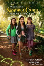 Watch An American Girl Story: Summer Camp, Friends for Life 5movies