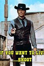 Watch If You Want to Live... Shoot! 5movies