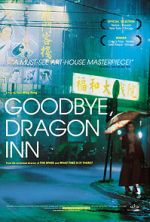 Watch Goodbye, Dragon Inn 5movies