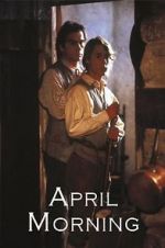 Watch April Morning 5movies