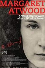Watch Margaret Atwood: A Word after a Word after a Word is Power 5movies