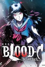 Watch Blood-C: The Last Dark 5movies