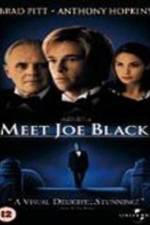 Watch Meet Joe Black 5movies