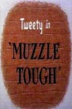 Watch Muzzle Tough 5movies