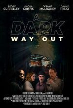 Watch A Dark Way Out 5movies