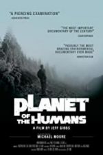 Watch Planet of the Humans 5movies