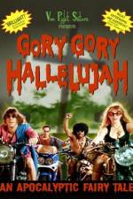 Watch Gory Gory Hallelujah 5movies