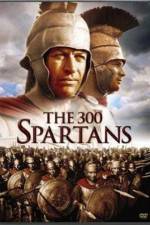 Watch The 300 Spartans 5movies