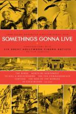Watch Something's Gonna Live 5movies