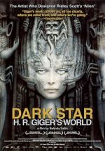 Watch Dark Star: H.R. Giger\'s World 5movies