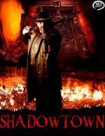 Watch Shadowtown 5movies