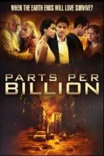 Watch Parts Per Billion 5movies