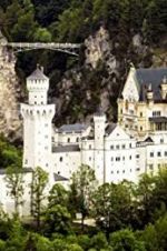 Watch The Fairytale Castles of King Ludwig II 5movies