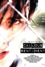 Watch Callous Sentiment 5movies