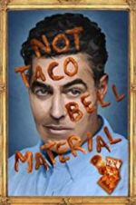 Watch Adam Carolla: Not Taco Bell Material 5movies