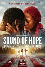 Watch Sound of Hope: The Story of Possum Trot 5movies