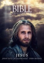 Watch The Bible Collection: Jesus 5movies