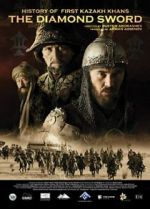 Watch Kazakh Khanate: Diamond Sword 5movies