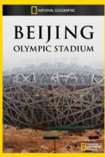 Watch National Geographic Beijing Olympic Stadium 5movies
