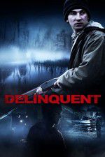 Watch Delinquent 5movies