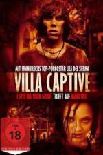 Watch Villa Captive 5movies