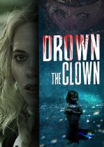 Watch Drown the Clown 5movies