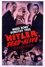 Watch Hitler--Dead or Alive 5movies