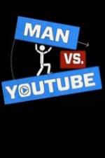 Watch Man vs YouTube 5movies