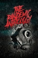 Watch The Pandemic Anthology 5movies