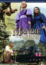 Watch Mandie and the Cherokee Treasure 5movies