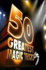 Watch TVs 50 Greatest Magic Tricks 5movies