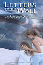 Watch Letters to the Wall: A Documentary on the Vietnam Wall Experience 5movies