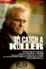 Watch To Catch a Killer 5movies