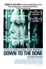 Watch Down to the Bone 5movies
