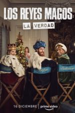 Watch Los Reyes Magos: La Verdad 5movies