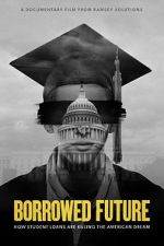 Watch Borrowed Future 5movies