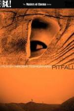 Watch Pitfall (Otoshiana) 5movies